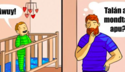 15 humoros illusztráció, ami szépen szemlélteti, hogy mit is jelent apának lenni!