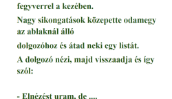 Vicc: Egy símaszkos alak lép be a bankba…