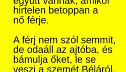 VICC: Gizi és Béla éppen együtt vannak, amikor betoppan a nő férje