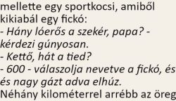 A székely bácsi megy az országúton szekérrel, és lelassít mellette egy sportkocsi