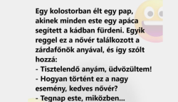 Egy kolostorban élt egy pap, akinek minden este egy apáca segített a kádban fürdeni