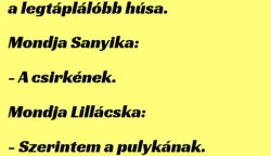 VICC: A tanárnéni azt kérdezi Móricka osztályától, melyik állatnak van a legtáplálóbb húsa